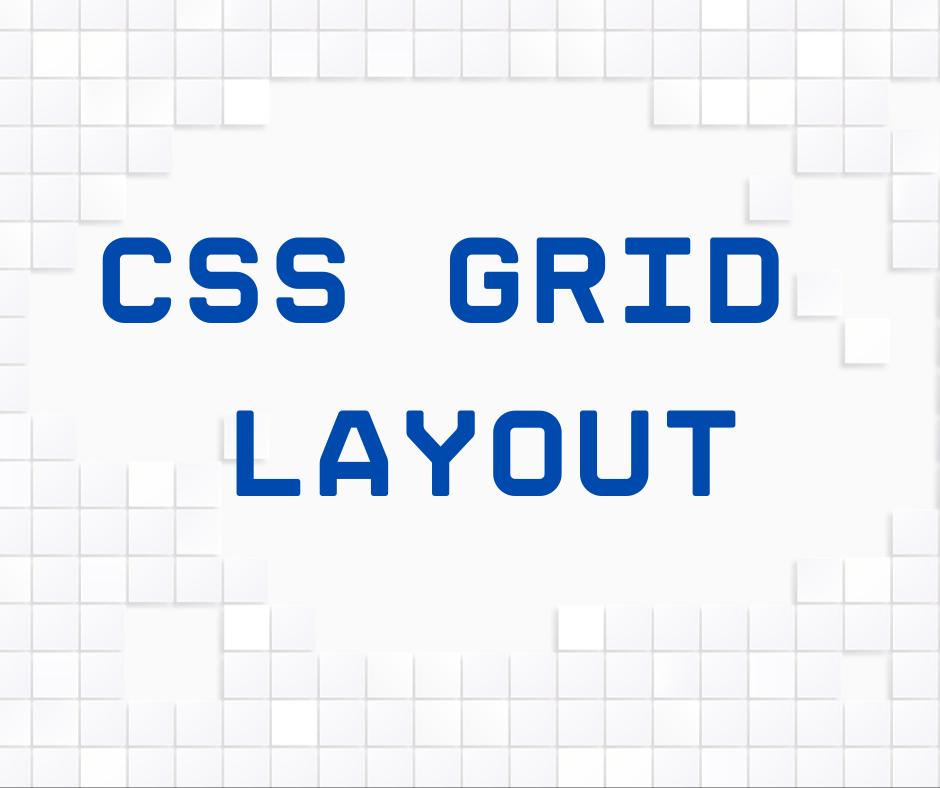 CSS Grid Layout